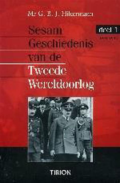 sesam geschiedenis van de tweede wereldoorlog deel 10 hitlers grootgermaanse rijk Kindle Editon