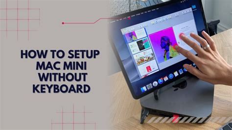 setup mac mini without keyboard mouse Reader