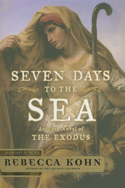 seven days to the sea an epic novel of the exodus Kindle Editon