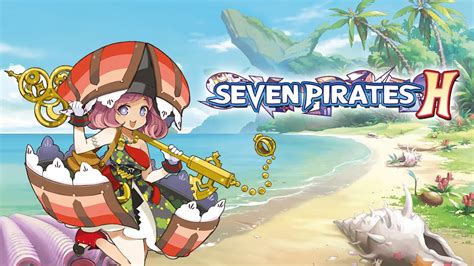 Seven Pirates H Walkthrough