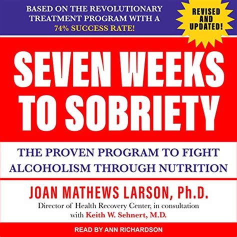 seven weeks to sobriety the proven program to fight alcoholism through nutrition PDF