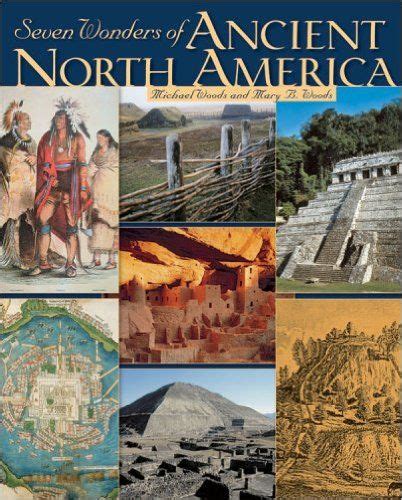 seven wonders of ancient north america Kindle Editon