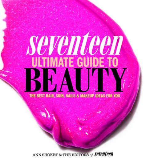 seventeen ultimate guide to beauty review Doc