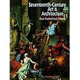 seventeenth century art and architecture 2nd edition Kindle Editon