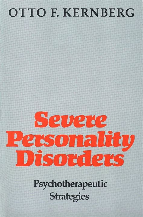 severe personality disorders psychotherepeutic strategies Kindle Editon