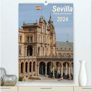 sevilla pl tze gassen 2016at version tischkalender Doc