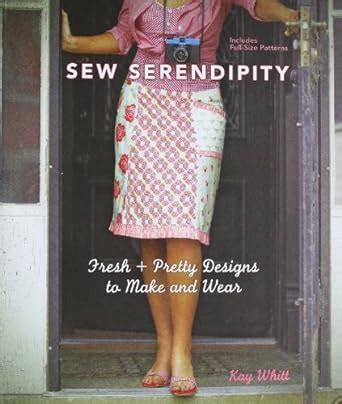 sew serendipity fresh and pretty designs to make and wear PDF