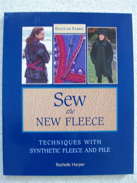 sew the new fleece techniques with synthetic fleece and pile Epub