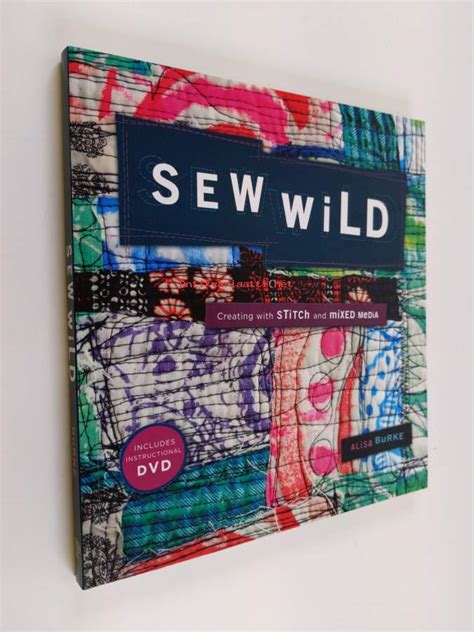 sew wild creating with stitch and mixed media Doc