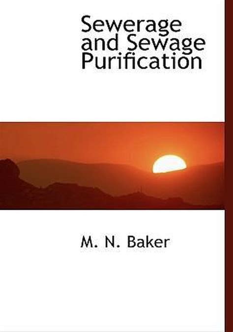 sewerage sewage purification m baker Kindle Editon