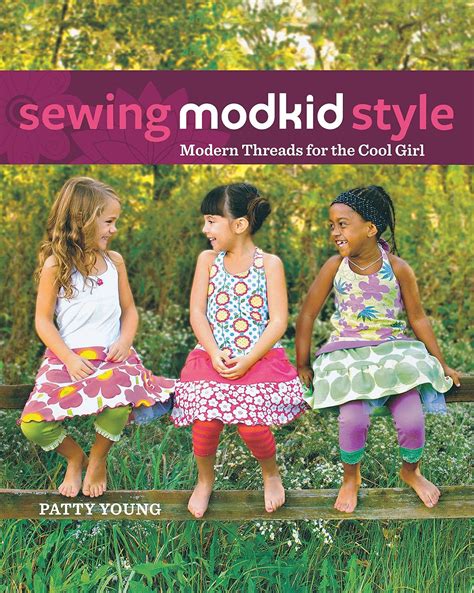 sewing modkid style modern threads for the cool girl PDF