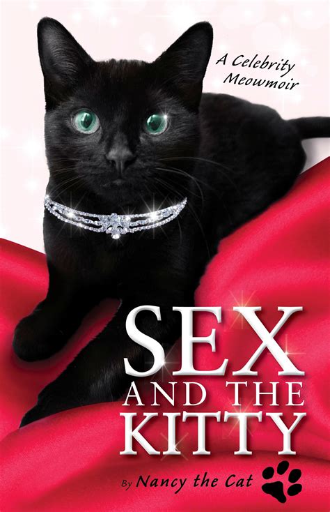 sex and the kitty a celebrity meowmoir PDF