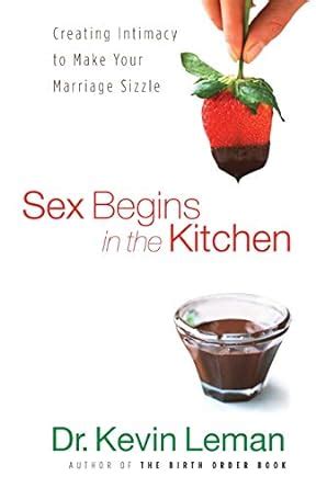 sex begins in the kitchen sex begins in the kitchen Reader