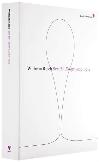 sex pol essays 1929 1934 radical thinkers Epub