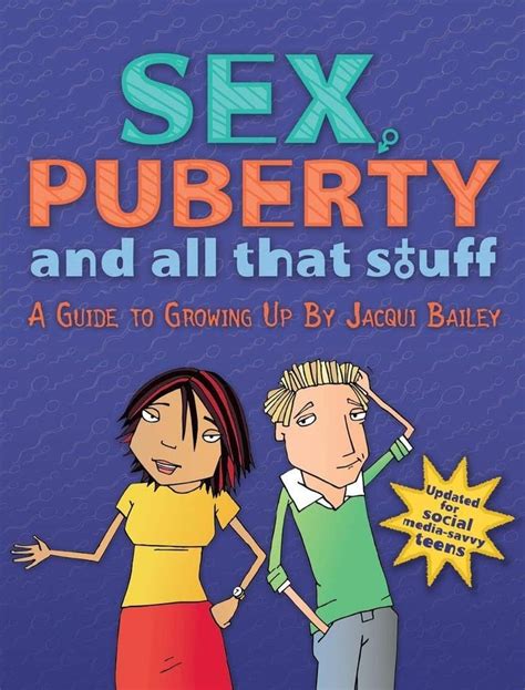 sex puberty and all that stuff a guide to growing up Doc