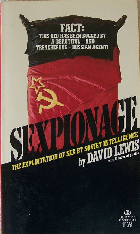 sexpionage the exploitation of sex by soviet intelligence PDF