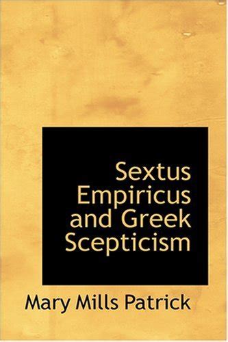 sextus empiricus and greek scepticism Doc