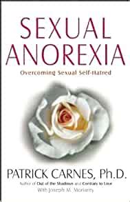 sexual anorexia overcoming sexual self hatred Reader