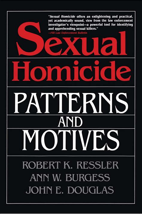 sexual homicide patterns and motives paperback Reader