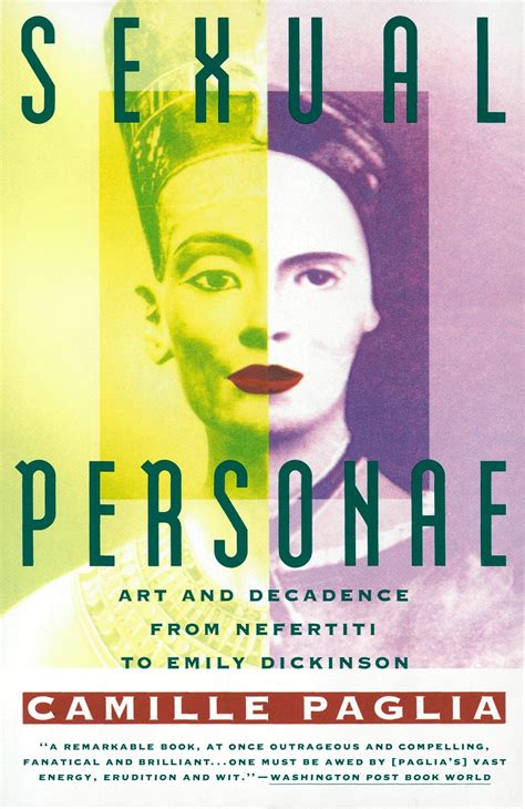sexual personae art and decadence from nefertiti to emily dickinson PDF