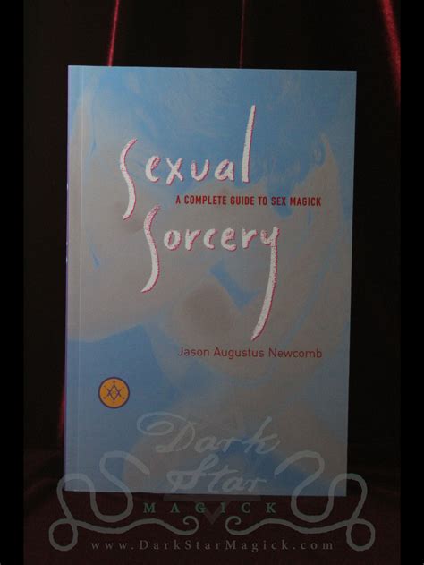 sexual sorcery a complete guide to sex magick Kindle Editon