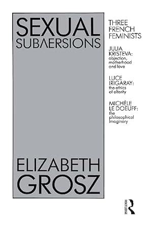 sexual subversions three french feminists Epub