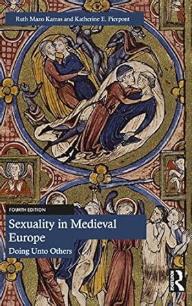 sexuality in medieval europe doing unto others PDF