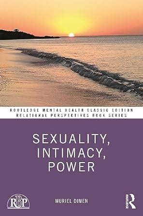 sexuality intimacy power relational perspectives book series Kindle Editon