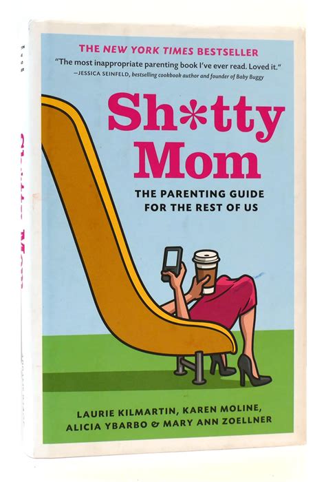 sh*tty mom the parenting guide for the rest of us Kindle Editon