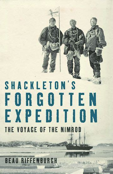 shackletons forgotten expedition the voyage of the nimrod Kindle Editon