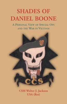 shades of daniel boone a personal view of special ops and the war in vietnam Epub