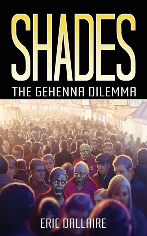 shades the gehenna dilemma shades series book 1 Doc