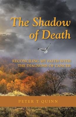 shadow death reconciling diagnosis cancer Reader