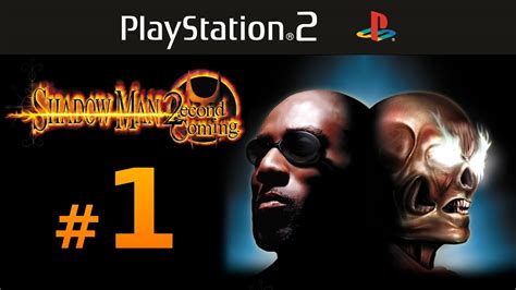 Shadow Man 2 Walkthrough