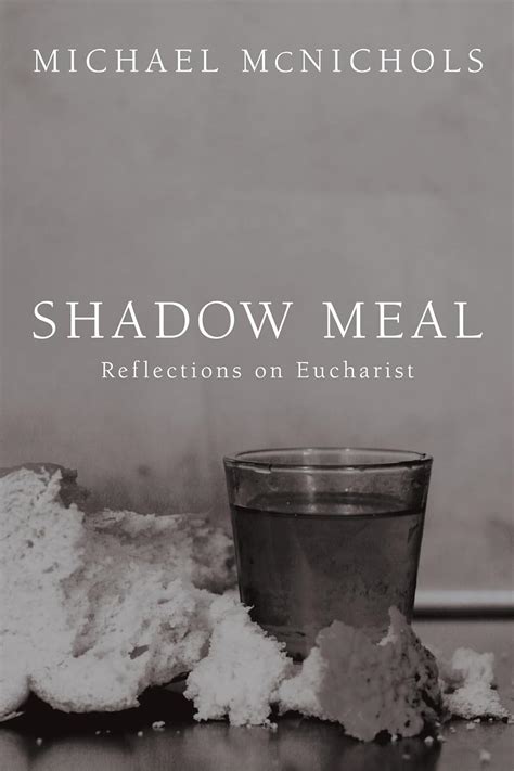 shadow meal reflections on eucharist PDF