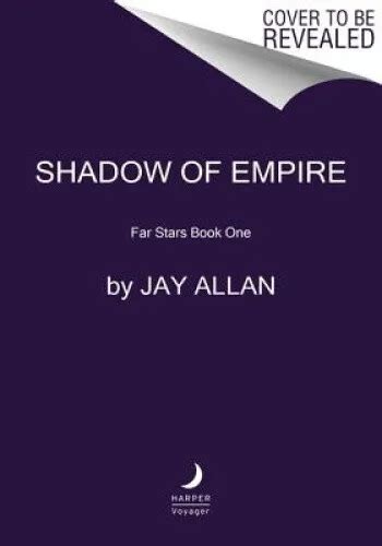 shadow of empire far stars book one far star trilogy Kindle Editon