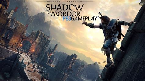 Shadow Of Mordor Ps3 Walkthrough
