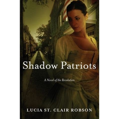 shadow patriots a novel of the revolution PDF