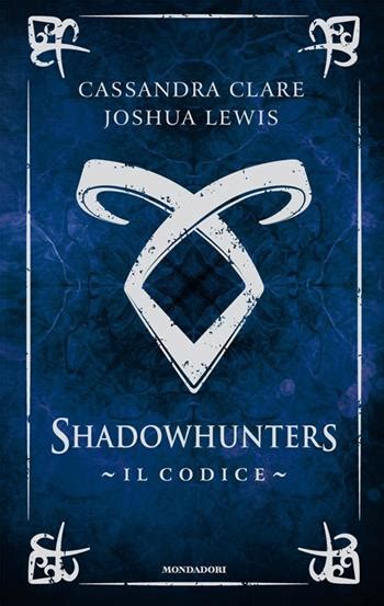 shadowhunters il codice Epub