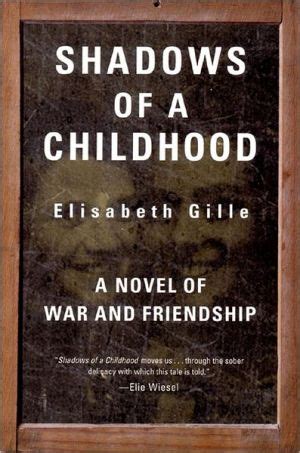 shadows of a childhood a novel of war and friendship PDF