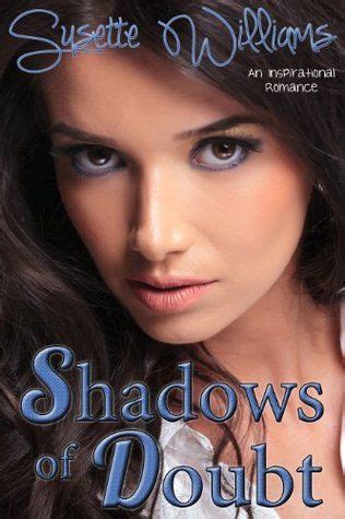 shadows of doubt an inspirational romance novella Doc