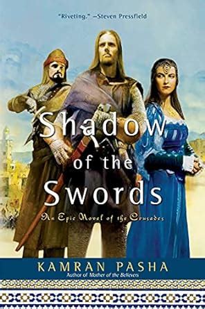 shadows on a sword the second book of the crusades PDF