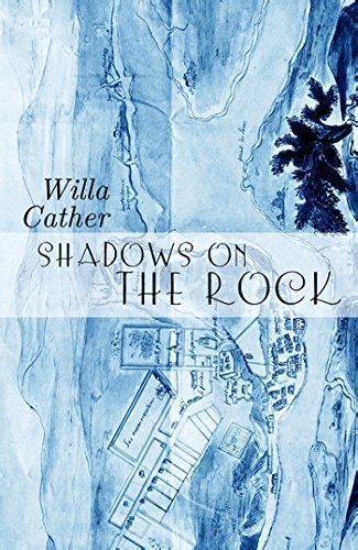 shadows on the rock annotated original 1931 edition Doc