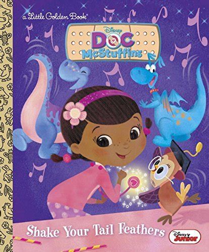 shake your tail feathers disney junior doc mcstuffins little golden book Doc