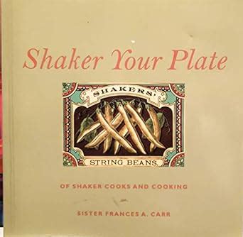 shaker your plate of shaker cooks and cooking Epub