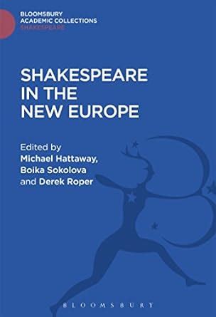 shakespeare new europe bloomsbury collections Kindle Editon