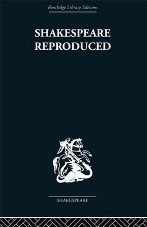 shakespeare reproduced shakespeare reproduced Kindle Editon