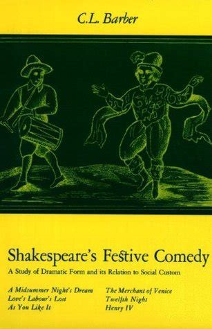 shakespeare s festive comedy shakespeare s festive comedy PDF