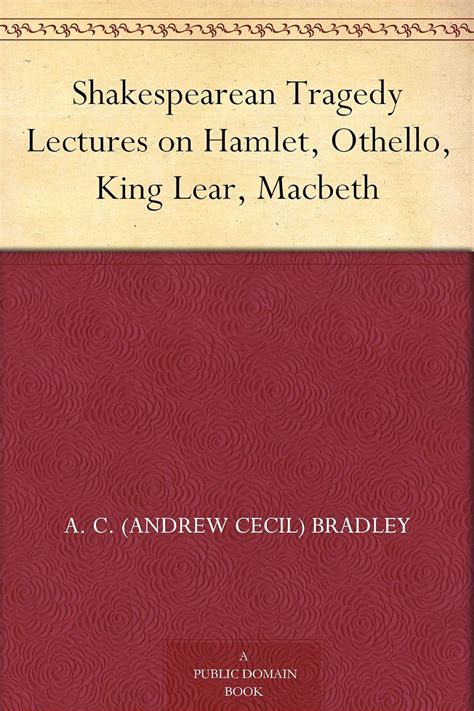 shakespearean tragedy lectures othello macbeth Doc