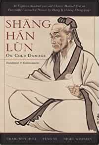shang han lun on cold damage translation and commentaries Reader
